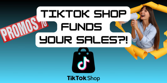 How to make us of TikTok Shop (Funded) Promotions
